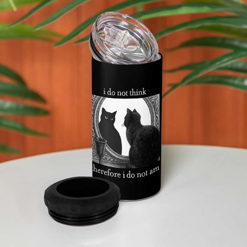 Funny Cat 4 in 1 Can Cooler Tumbler I Do Not Think Therefore I Do Not Am Goth Emo Grunge Witchy - Wonder Print Shop