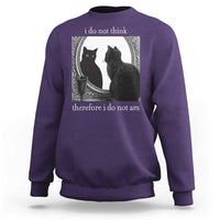 Funny Cat Sweatshirt I Do Not Think Therefore I Do Not Am Goth Emo Grunge Witchy - Wonder Print Shop