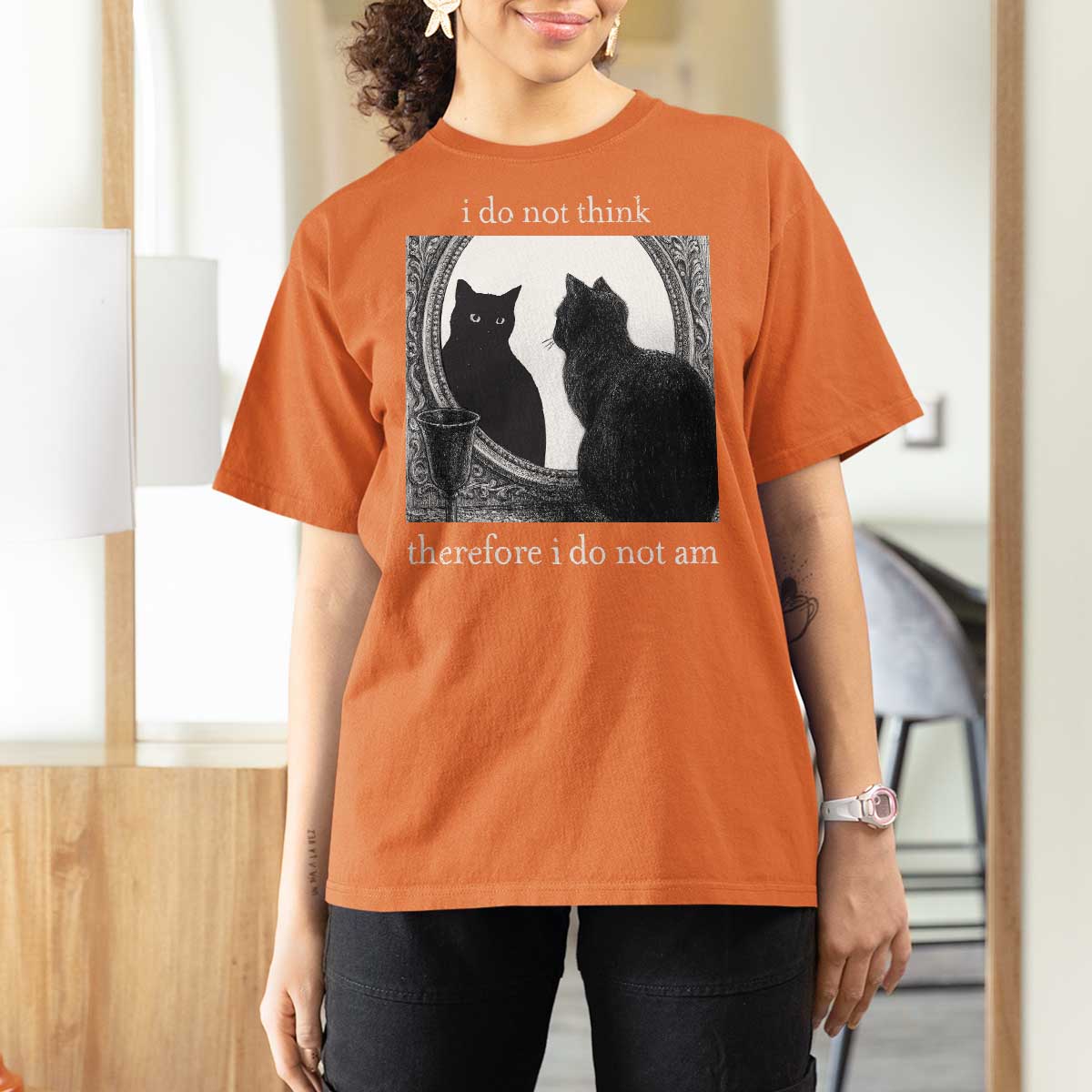 Funny Cat T Shirt For Women I Do Not Think Therefore I Do Not Am Goth Emo Grunge Witchy - Wonder Print Shop