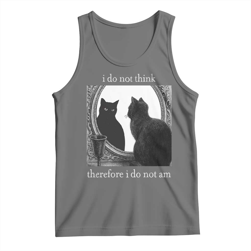 Funny Cat Tank Top I Do Not Think Therefore I Do Not Am Goth Emo Grunge Witchy - Wonder Print Shop