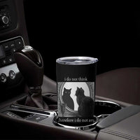 Funny Cat Tumbler Cup I Do Not Think Therefore I Do Not Am Goth Emo Grunge Witchy - Wonder Print Shop