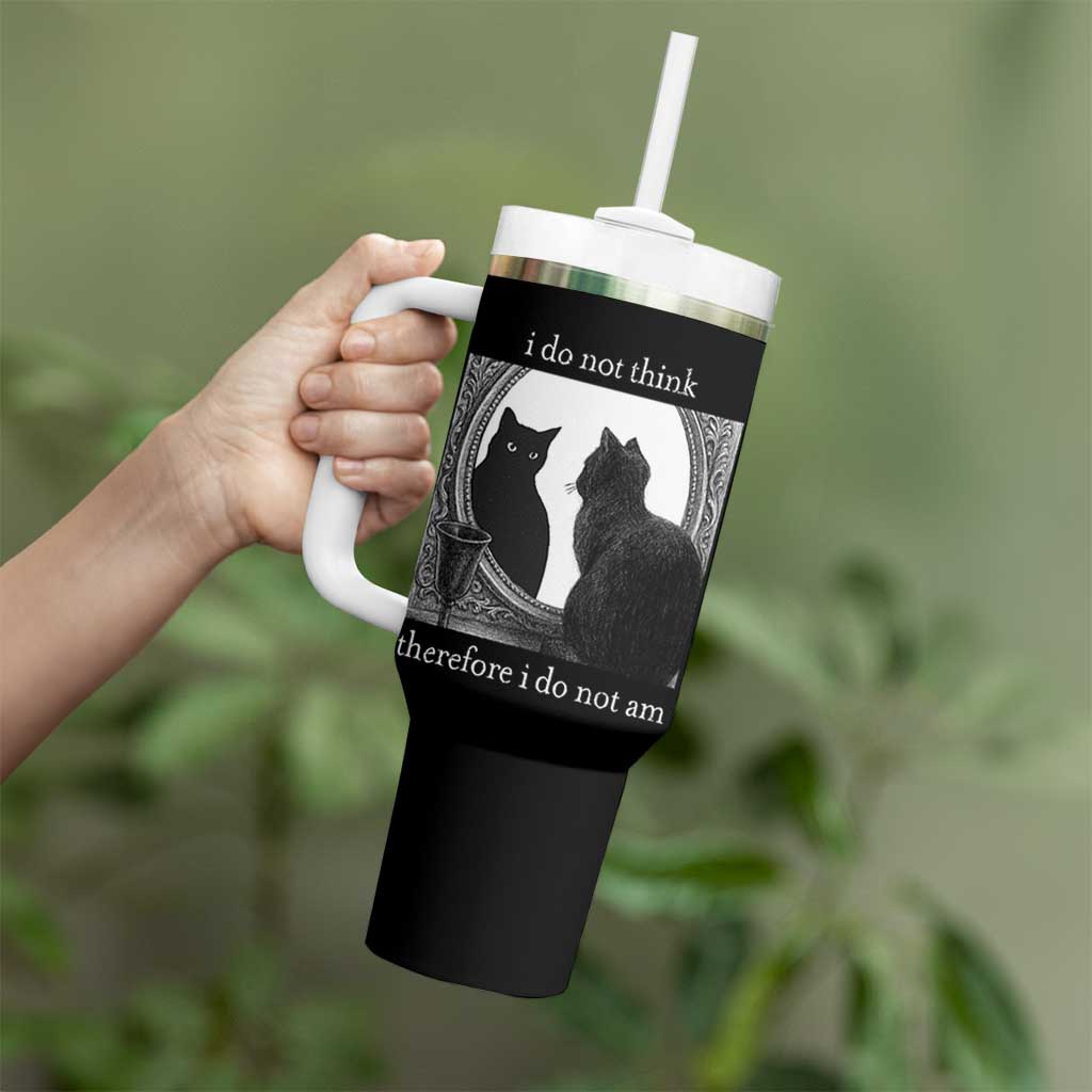 Funny Cat Tumbler With Handle I Do Not Think Therefore I Do Not Am Goth Emo Grunge Witchy - Wonder Print Shop
