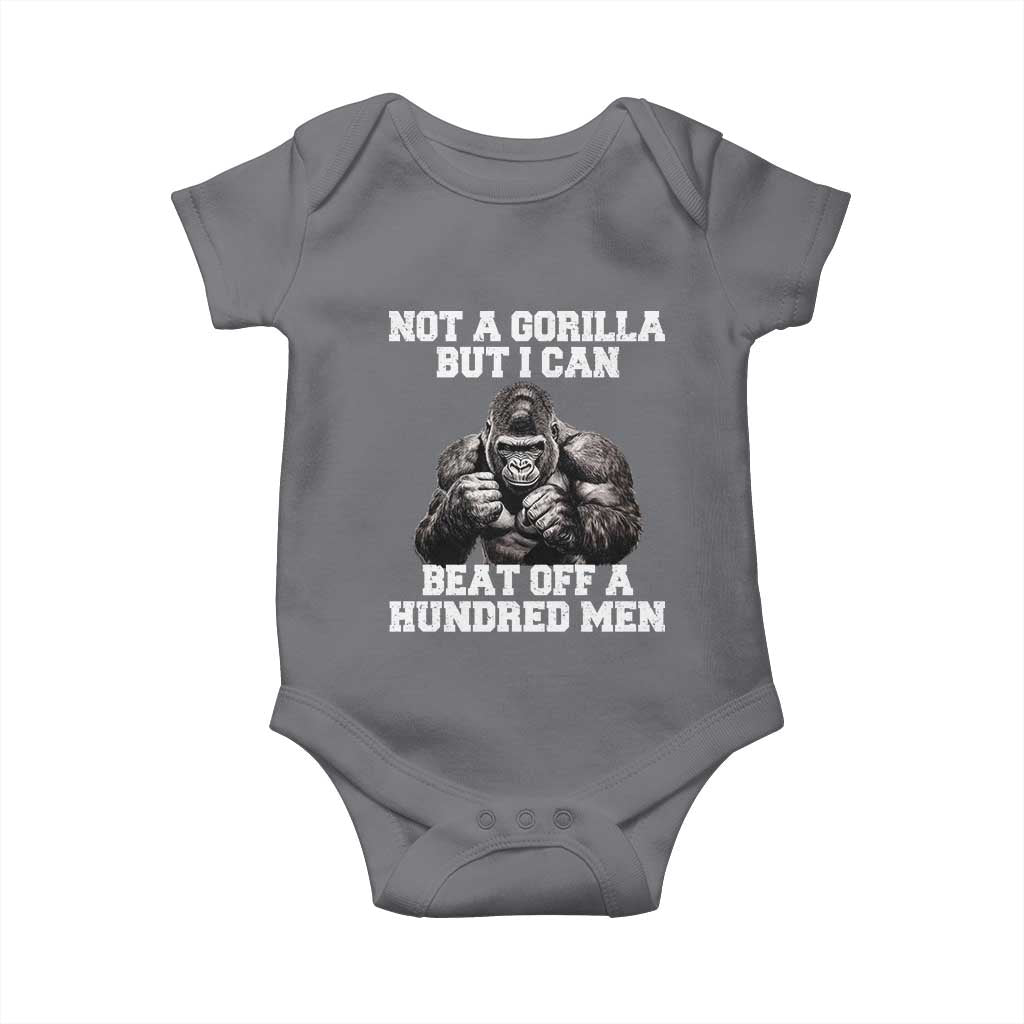 Funny Internet Meme Baby Onesie Not A Gorilla But I Can Beat Off 100 Men - Wonder Print Shop