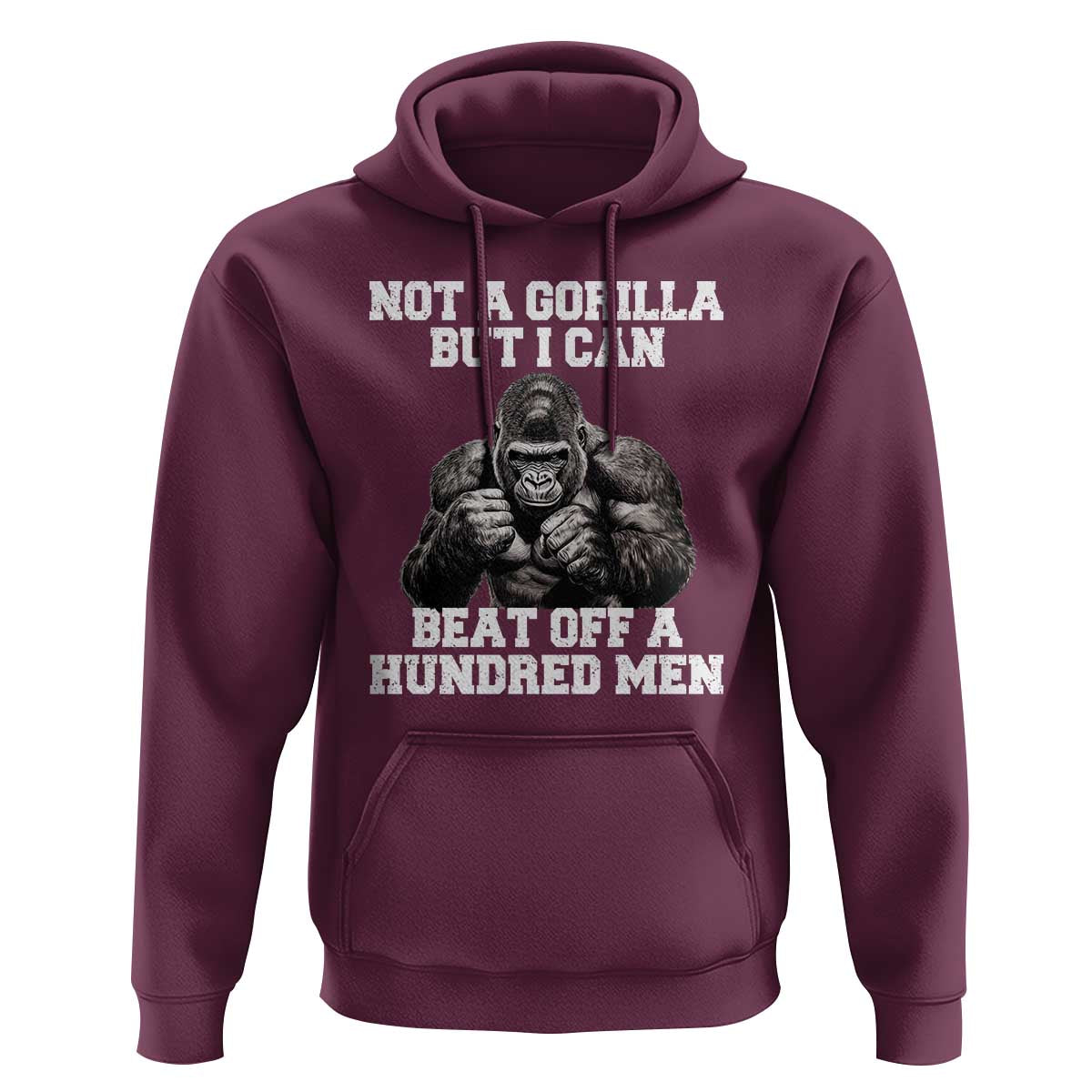 Funny Internet Meme Hoodie Not A Gorilla But I Can Beat Off 100 Men - Wonder Print Shop
