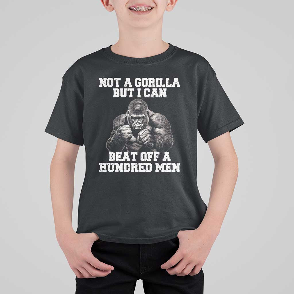 Funny Internet Meme T Shirt For Kid Not A Gorilla But I Can Beat Off 100 Men - Wonder Print Shop