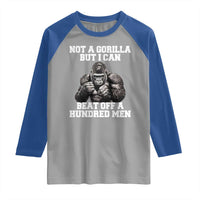 Funny Internet Meme Raglan Shirt Not A Gorilla But I Can Beat Off 100 Men - Wonder Print Shop