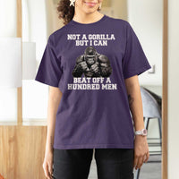 Funny Internet Meme T Shirt For Women Not A Gorilla But I Can Beat Off 100 Men - Wonder Print Shop
