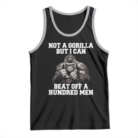 Funny Internet Meme Tank Top Not A Gorilla But I Can Beat Off 100 Men - Wonder Print Shop