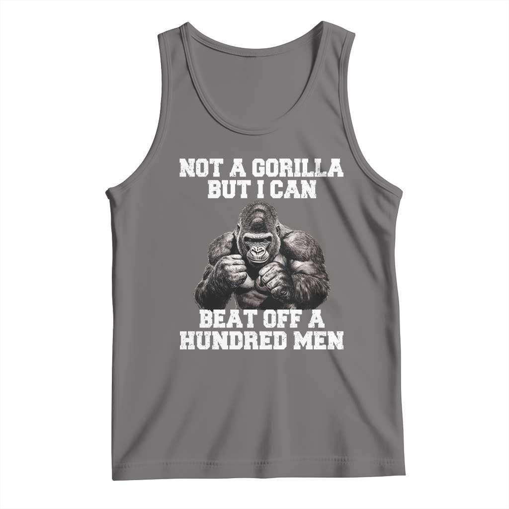 Funny Internet Meme Tank Top Not A Gorilla But I Can Beat Off 100 Men - Wonder Print Shop