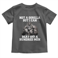 Funny Internet Meme Toddler T Shirt Not A Gorilla But I Can Beat Off 100 Men - Wonder Print Shop