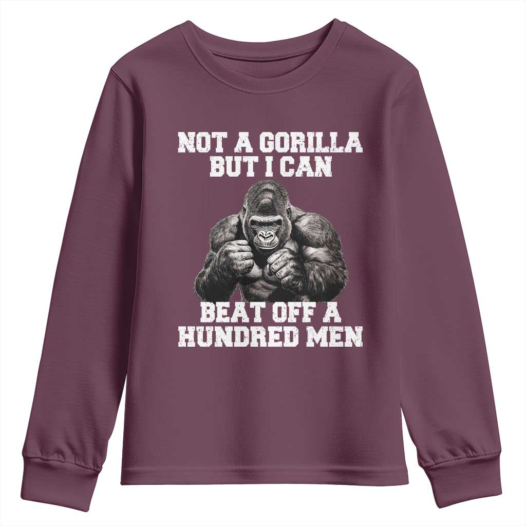 Funny Internet Meme Youth Sweatshirt Not A Gorilla But I Can Beat Off 100 Men - Wonder Print Shop