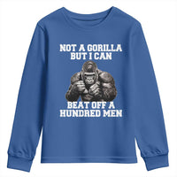 Funny Internet Meme Youth Sweatshirt Not A Gorilla But I Can Beat Off 100 Men - Wonder Print Shop