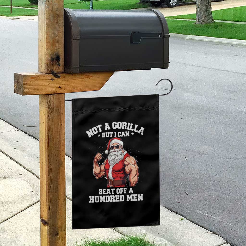 Funny Muscle Santa Garden Flag Not A Gorilla But I Can Beat Off 100 Men Bodybuilder Christmas - Wonder Print Shop