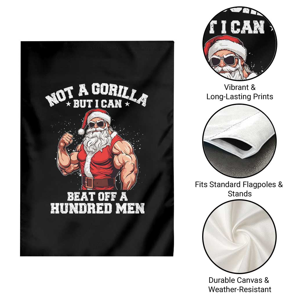 Funny Muscle Santa Garden Flag Not A Gorilla But I Can Beat Off 100 Men Bodybuilder Christmas - Wonder Print Shop