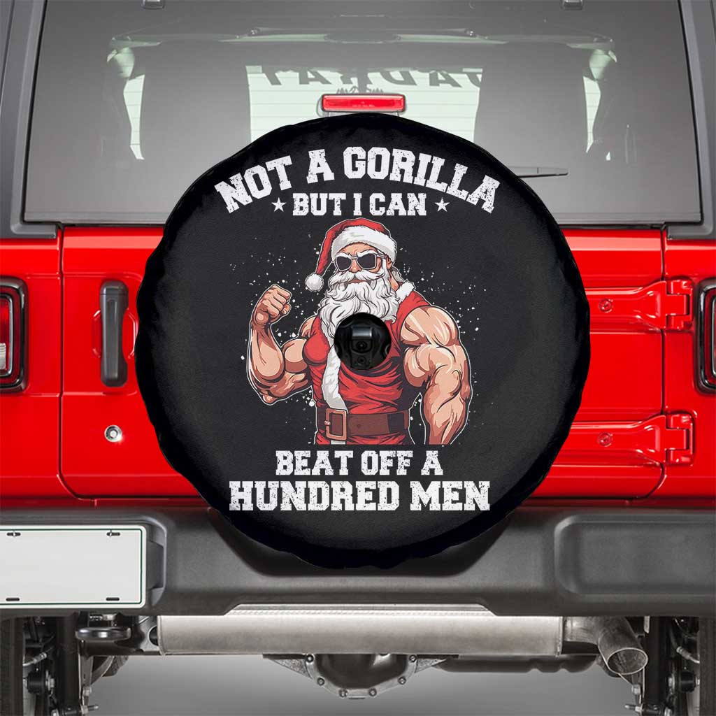 Funny Muscle Santa Spare Tire Cover Not A Gorilla But I Can Beat Off 100 Men Bodybuilder Christmas - Wonder Print Shop