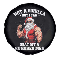 Funny Muscle Santa Spare Tire Cover Not A Gorilla But I Can Beat Off 100 Men Bodybuilder Christmas - Wonder Print Shop