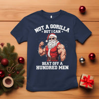 Funny Muscle Santa T Shirt Not A Gorilla But I Can Beat Off 100 Men Bodybuilder Christmas - Wonder Print Shop