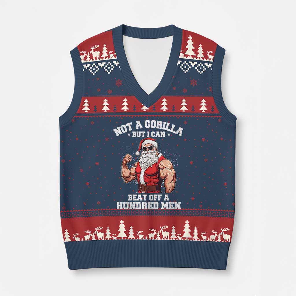 Funny Muscle Santa V-Neck Knit Sweater Vest Not A Gorilla But I Can Beat Off 100 Men Bodybuilder Xmas - Wonder Print Shop