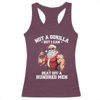 Funny Muscle Santa Racerback Tank Top Not A Gorilla But I Can Beat Off 100 Men Bodybuilder Christmas - Wonder Print Shop