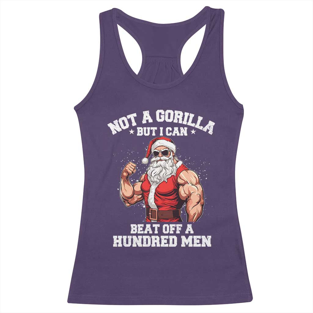 Funny Muscle Santa Racerback Tank Top Not A Gorilla But I Can Beat Off 100 Men Bodybuilder Christmas - Wonder Print Shop