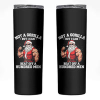 Funny Muscle Santa Skinny Tumbler Not A Gorilla But I Can Beat Off 100 Men Bodybuilder Christmas - Wonder Print Shop