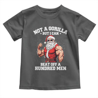Funny Muscle Santa Toddler T Shirt Not A Gorilla But I Can Beat Off 100 Men Bodybuilder Christmas - Wonder Print Shop