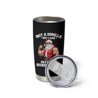 Funny Muscle Santa Tumbler Cup Not A Gorilla But I Can Beat Off 100 Men Bodybuilder Christmas - Wonder Print Shop