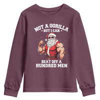Funny Muscle Santa Youth Sweatshirt Not A Gorilla But I Can Beat Off 100 Men Bodybuilder Christmas - Wonder Print Shop