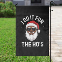 I Do It For The Hos Black Santa Christmas Garden Flag Funny Inappropriate Rude Santa - Wonder Print Shop