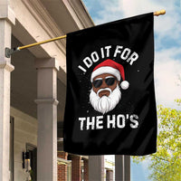 I Do It For The Hos Black Santa Christmas Garden Flag Funny Inappropriate Rude Santa - Wonder Print Shop