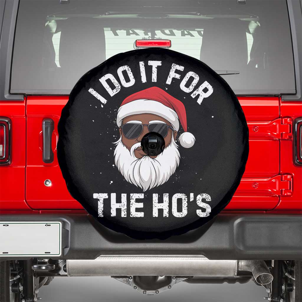 I Do It For The Hos Black Santa Christmas Spare Tire Cover Funny Inappropriate Rude Santa - Wonder Print Shop