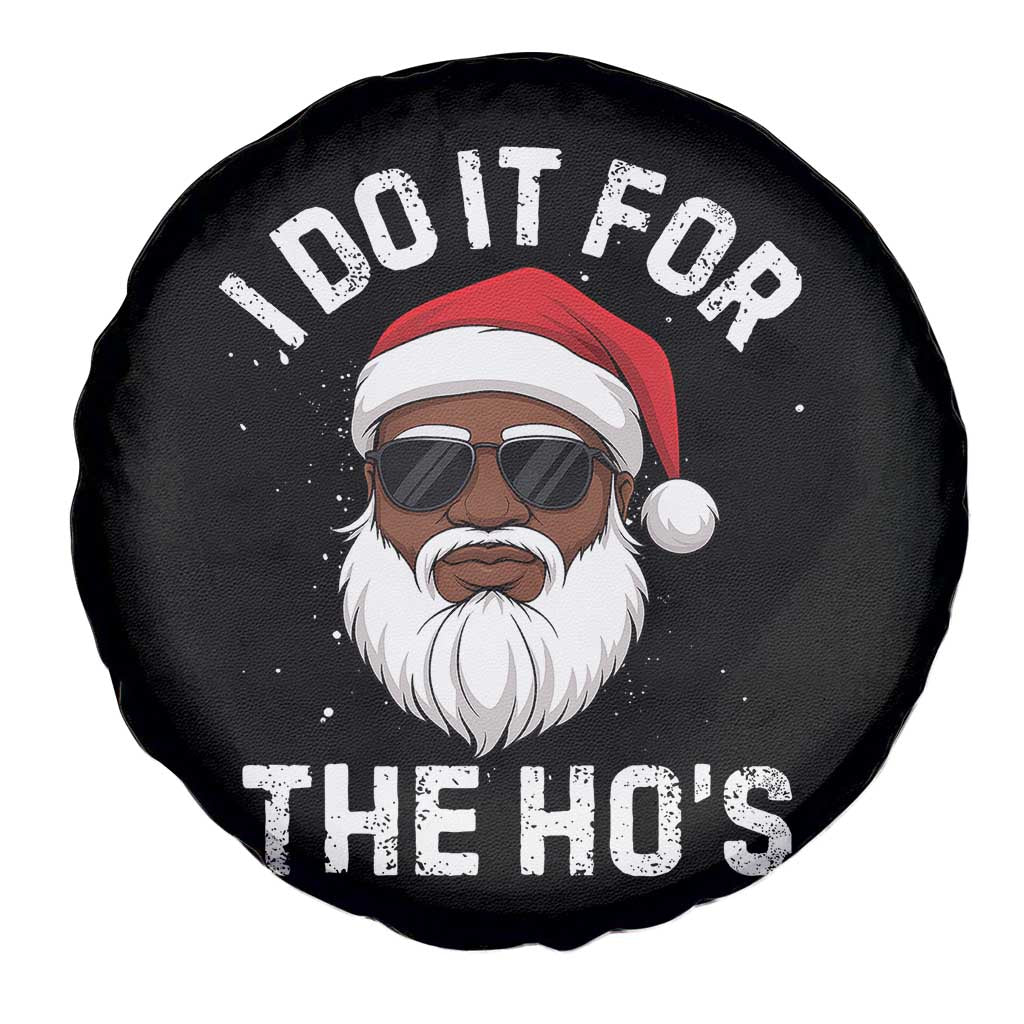 I Do It For The Hos Black Santa Christmas Spare Tire Cover Funny Inappropriate Rude Santa - Wonder Print Shop