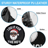 I Do It For The Hos Black Santa Christmas Spare Tire Cover Funny Inappropriate Rude Santa - Wonder Print Shop