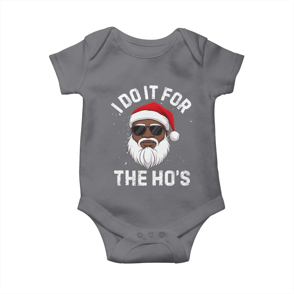 I Do It For The Hos Black Santa Christmas Baby Onesie Funny Inappropriate Rude Santa - Wonder Print Shop