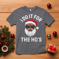I Do It For The Hos Black Santa Christmas T Shirt Funny Inappropriate Rude Santa - Wonder Print Shop