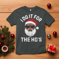 I Do It For The Hos Black Santa Christmas T Shirt Funny Inappropriate Rude Santa - Wonder Print Shop