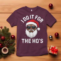 I Do It For The Hos Black Santa Christmas T Shirt Funny Inappropriate Rude Santa - Wonder Print Shop