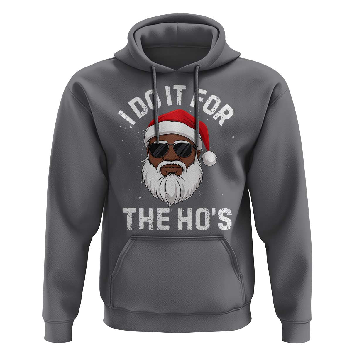 I Do It For The Hos Black Santa Christmas Hoodie Funny Inappropriate Rude Santa - Wonder Print Shop