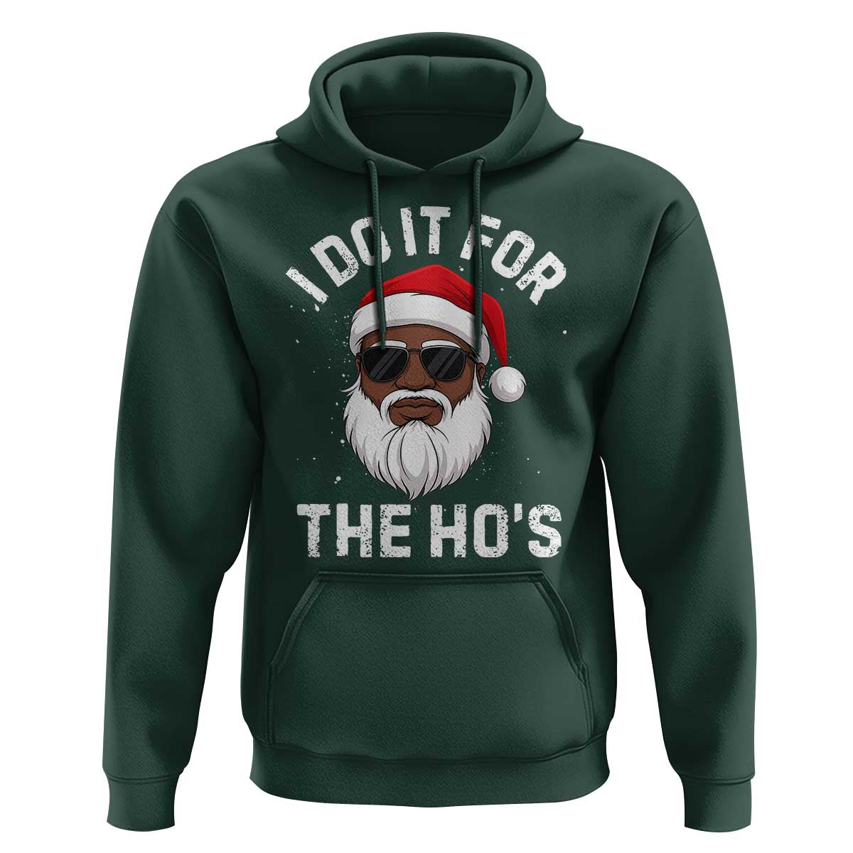 I Do It For The Hos Black Santa Christmas Hoodie Funny Inappropriate Rude Santa - Wonder Print Shop