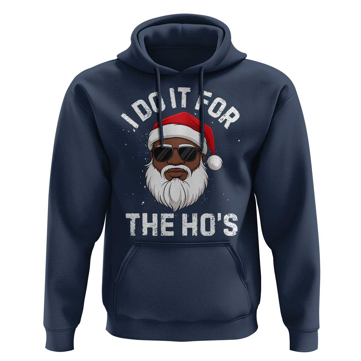 I Do It For The Hos Black Santa Christmas Hoodie Funny Inappropriate Rude Santa - Wonder Print Shop