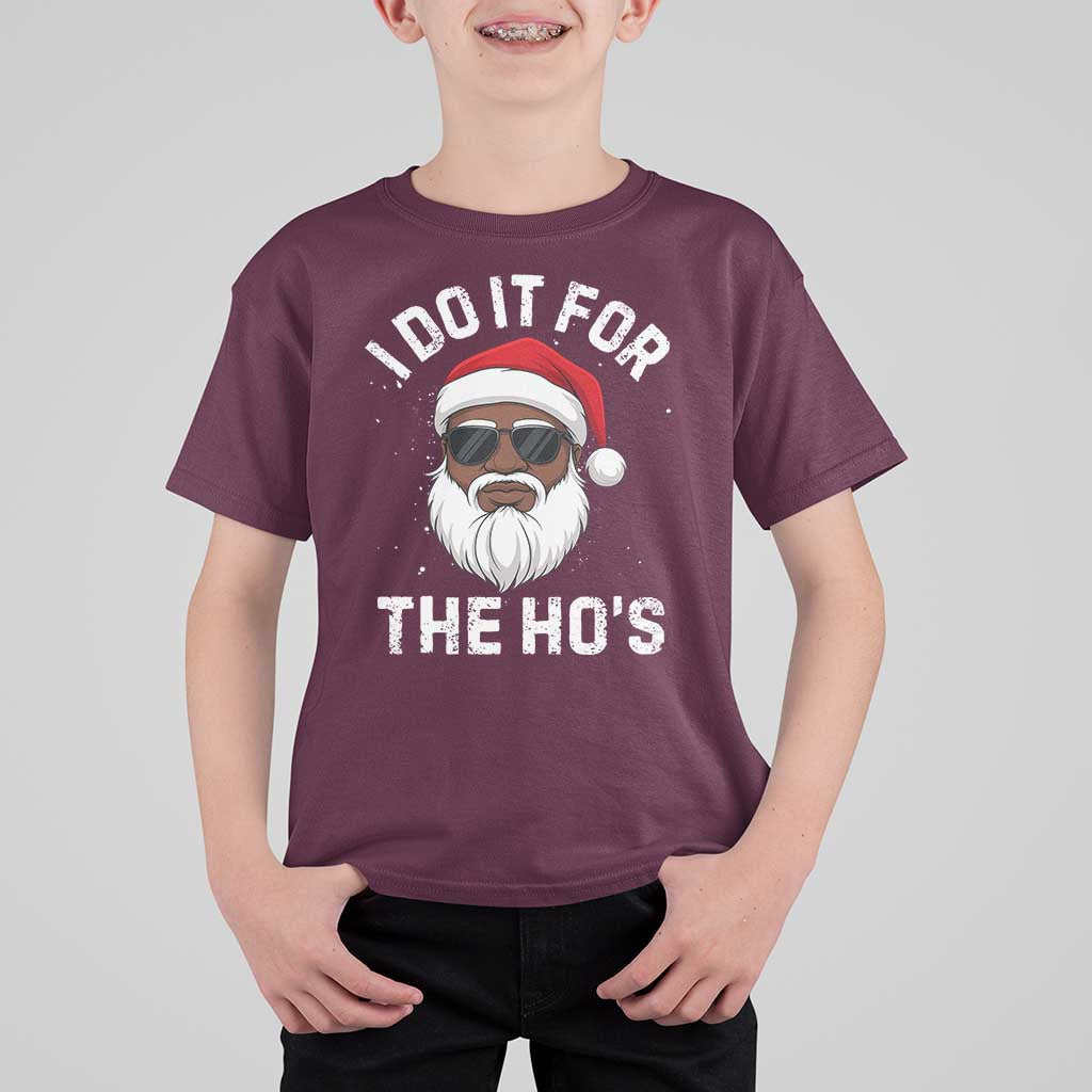 I Do It For The Hos Black Santa Christmas T Shirt For Kid Funny Inappropriate Rude Santa - Wonder Print Shop