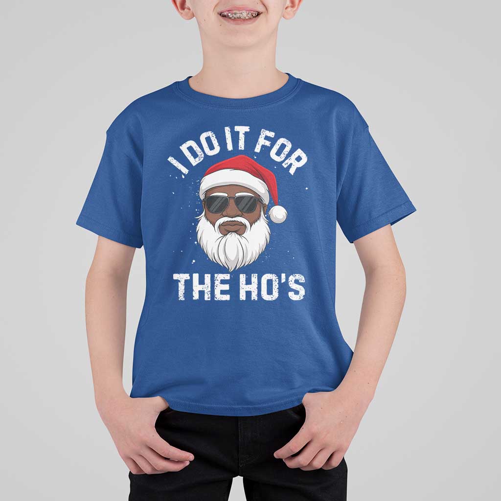 I Do It For The Hos Black Santa Christmas T Shirt For Kid Funny Inappropriate Rude Santa - Wonder Print Shop