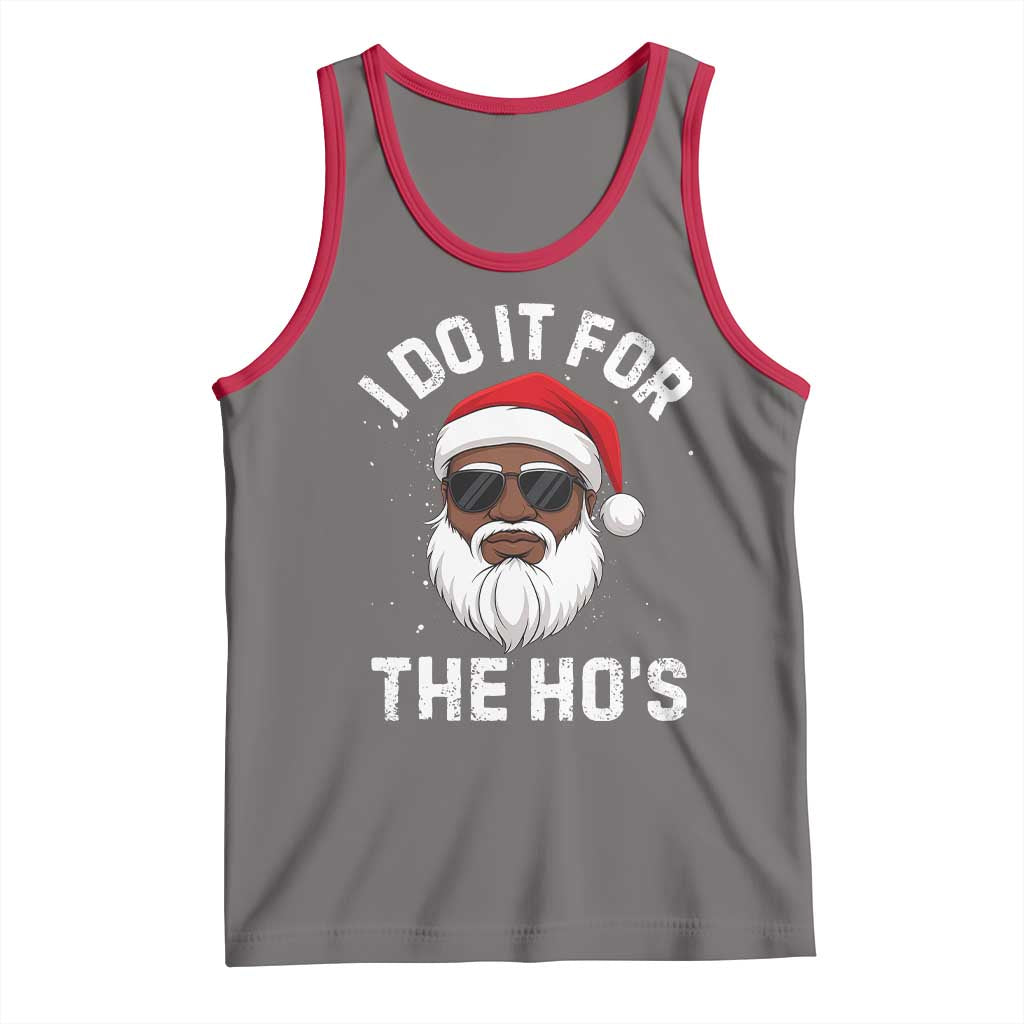 I Do It For The Hos Black Santa Christmas Tank Top Funny Inappropriate Rude Santa - Wonder Print Shop