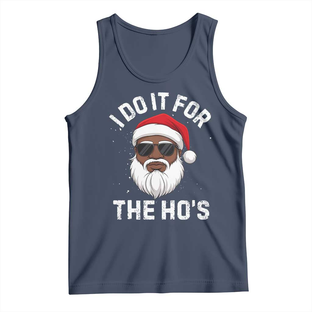 I Do It For The Hos Black Santa Christmas Tank Top Funny Inappropriate Rude Santa - Wonder Print Shop