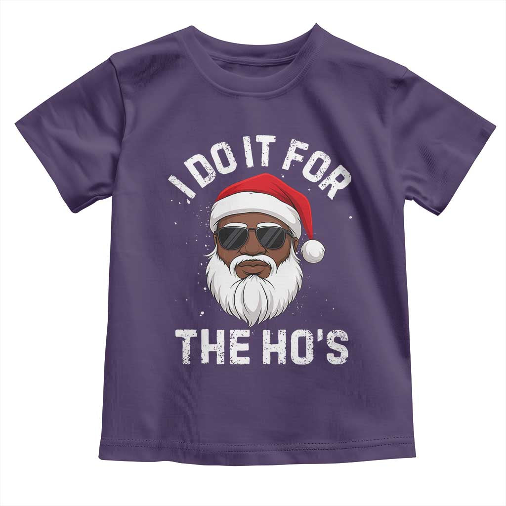 I Do It For The Hos Black Santa Christmas Toddler T Shirt Funny Inappropriate Rude Santa - Wonder Print Shop