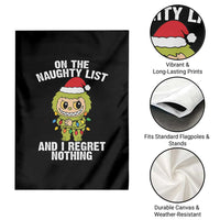 Funny Christmas Garden Flag On the Naughty List I Regret Nothing Kawaii Bubu - Wonder Print Shop