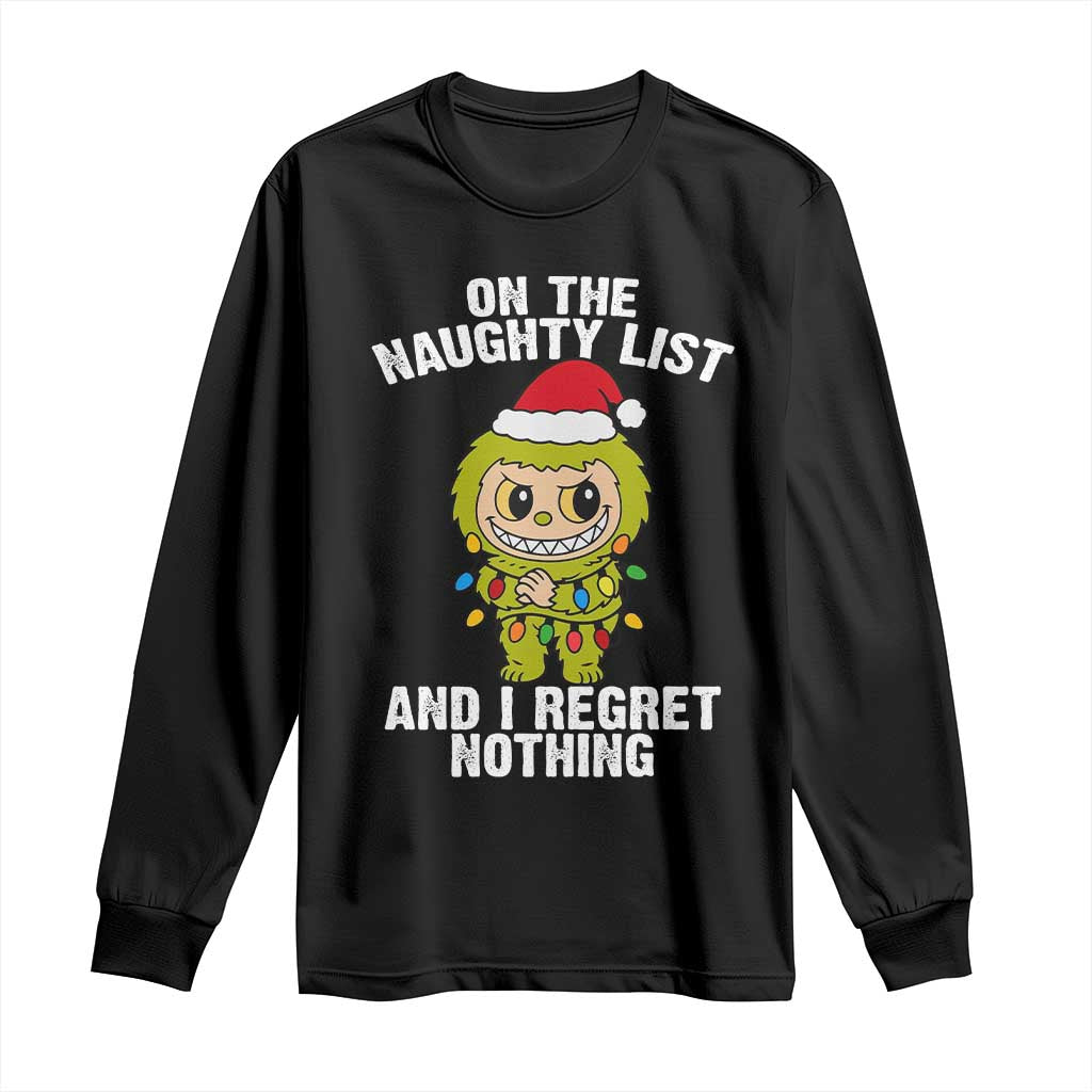 Funny Christmas Long Sleeve Shirt On the Naughty List I Regret Nothing Kawaii Bubu - Wonder Print Shop