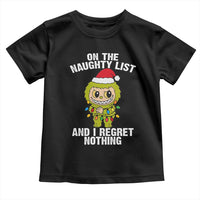 Funny Christmas Toddler T Shirt On the Naughty List I Regret Nothing Kawaii Bubu - Wonder Print Shop