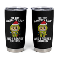 Funny Christmas Tumbler Cup On the Naughty List I Regret Nothing Kawaii Bubu - Wonder Print Shop