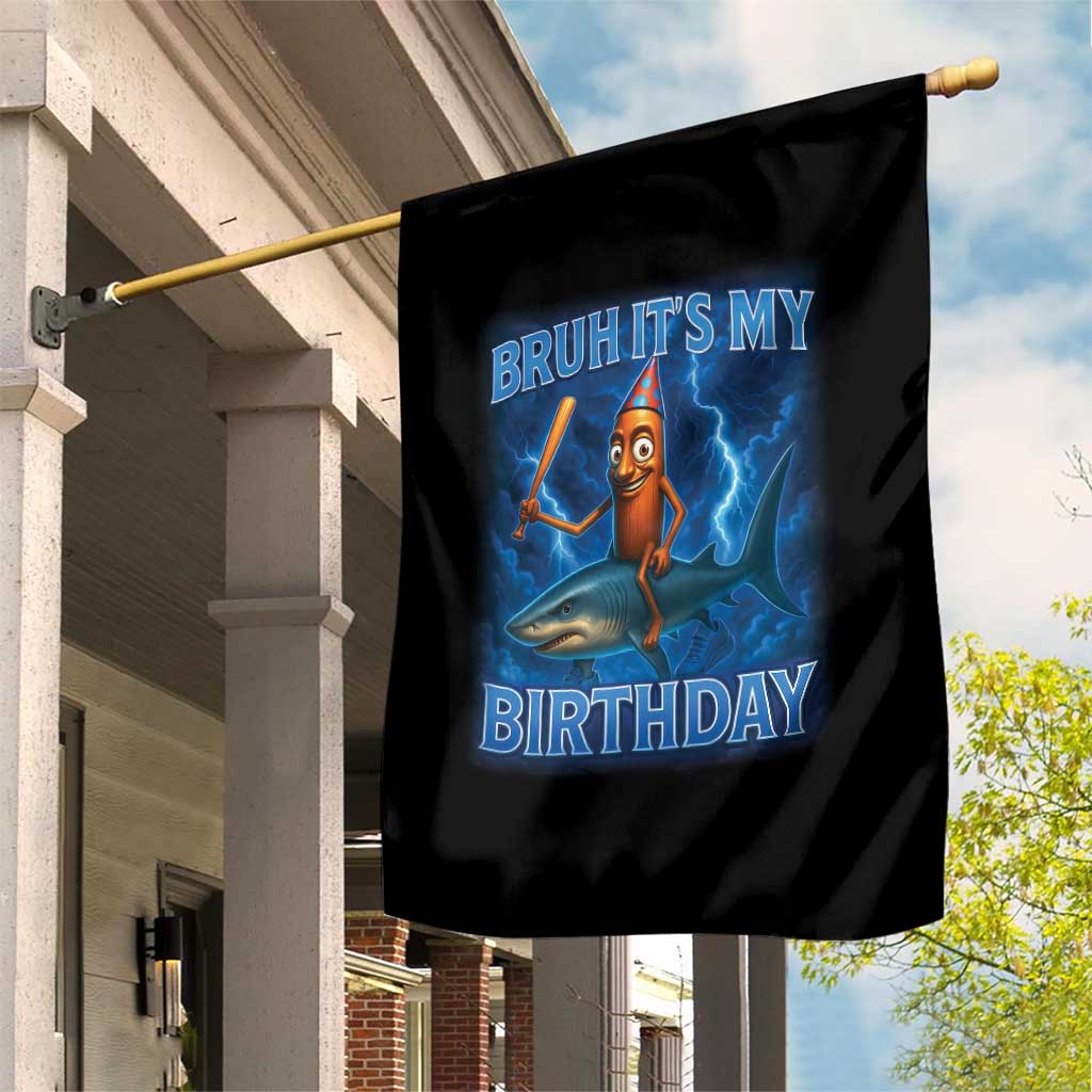 Bruh Its My Birthday Garden Flag Italian Brainrot Meme Birthday Kids Family Party Bday - Wonder Print Shop